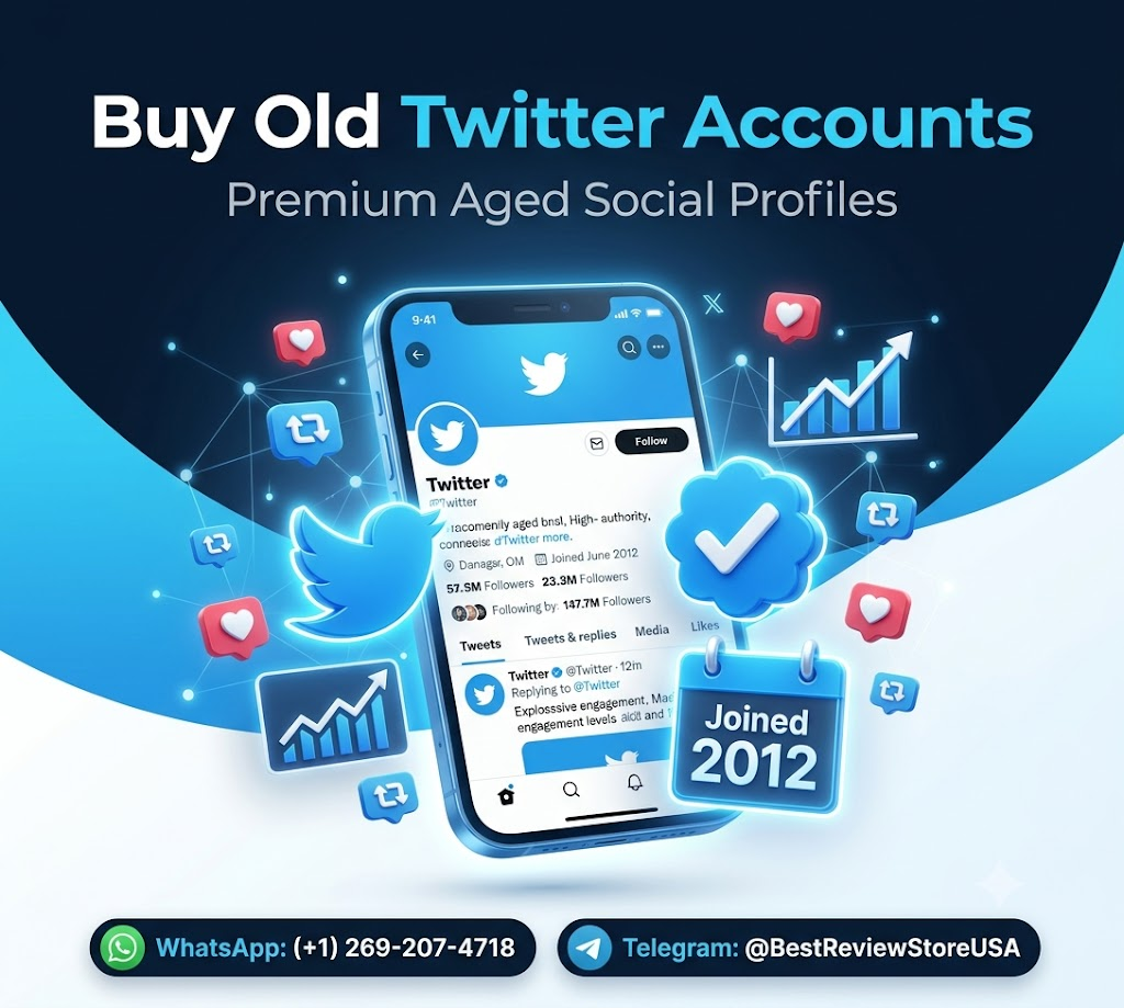 Buy Old Twitter Accounts
